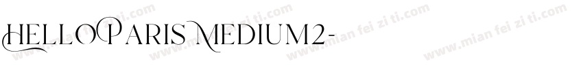 Hello Paris Medium2字体转换